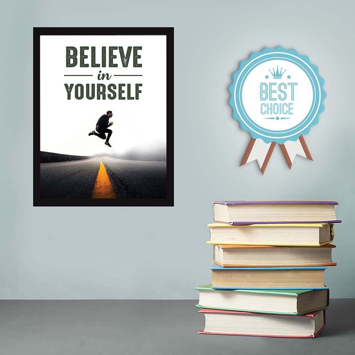 Believe in yourself