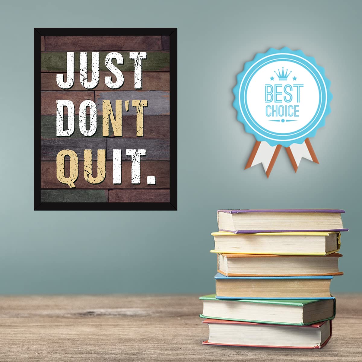 Just Don't Quit
