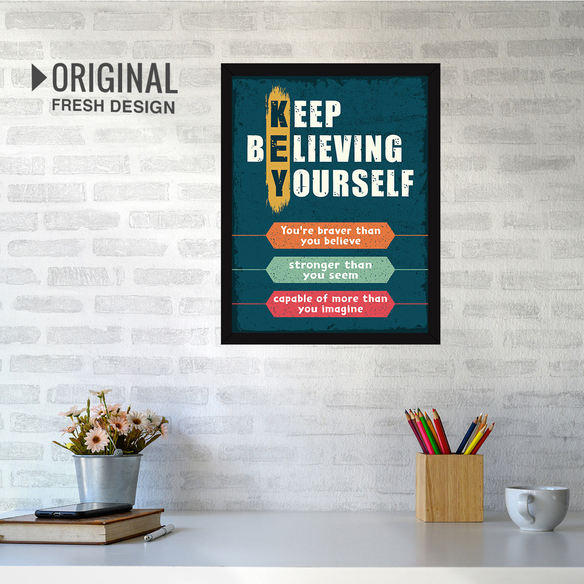 Inspirational Motivational Believe in yourself