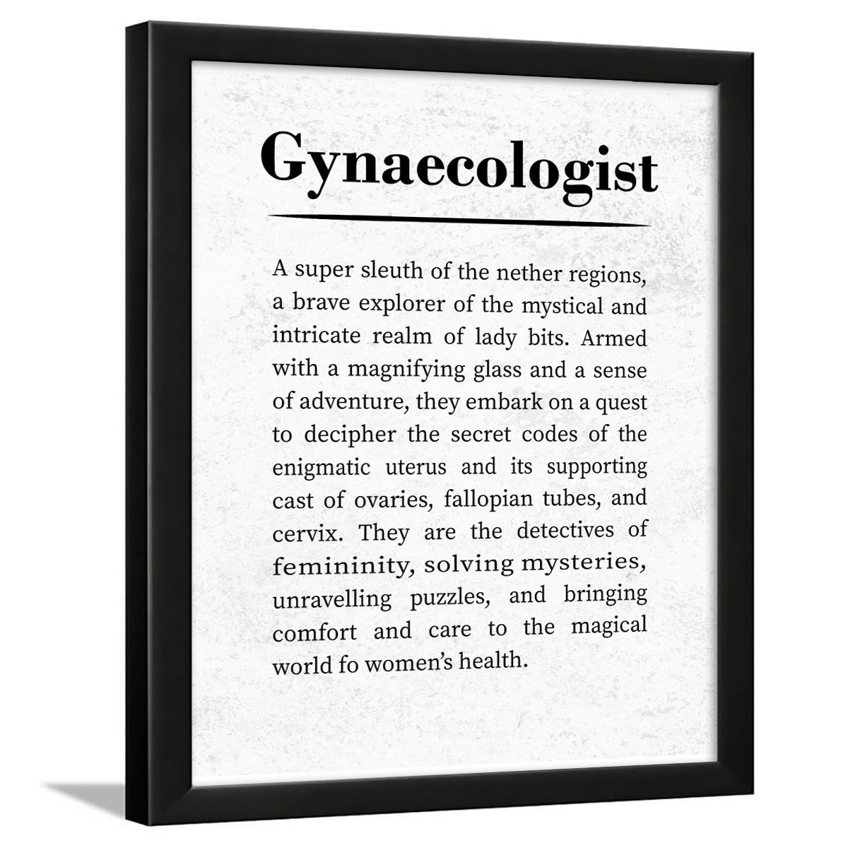 Gynecologist Obstetrician Doctors Wall Quotes