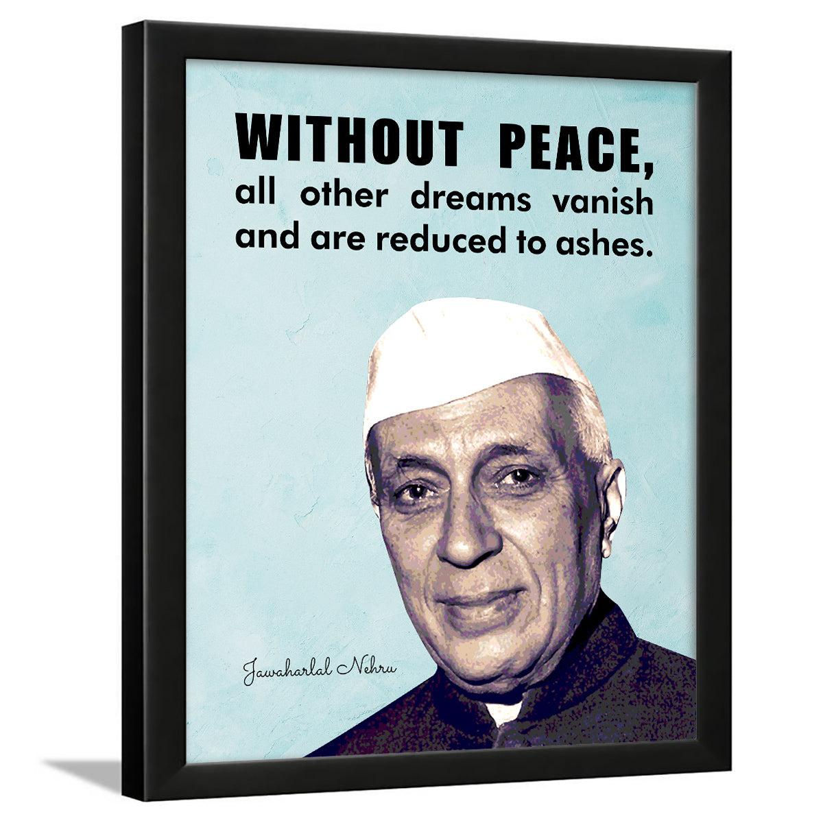 Jawaharlal Nehru Quotes