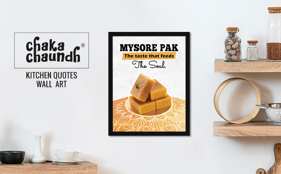 Mysore Pak Mithai Sweets Restaurant Quotes