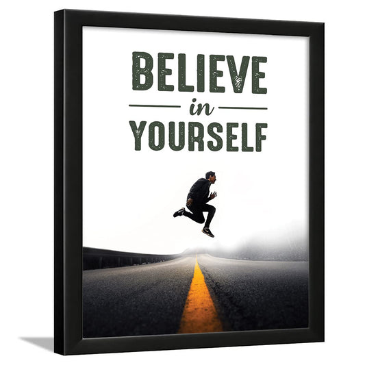 Believe in yourself